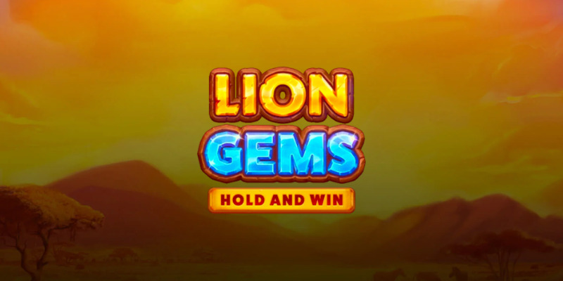 Lion Gems: Hold and Win - Honest Review